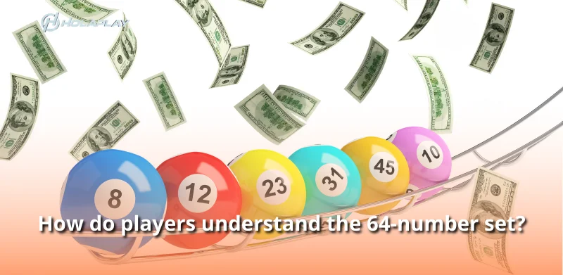 How do players understand the 64-number set?